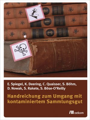 cover image of Handreichung zum Umgang mit kontaminiertem Sammlungsgut